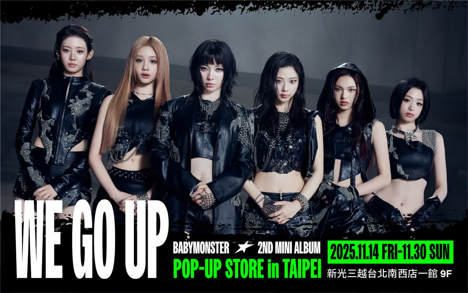 2025BABYMONSTER 2nd MINI ALBUM [WE GO UP] POP-UP STORE in TAIPEI