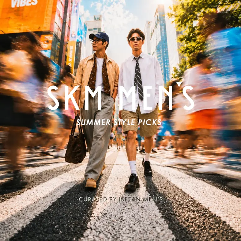 新光三越SKM MEN'S 夏季新登場！在都市生活中，找回從容轉換的時尚態度