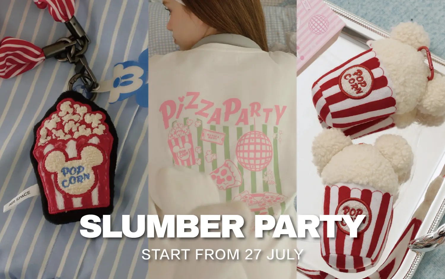 AIR SPACE｜SLUMBER PARTY